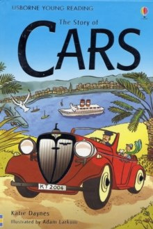 The Story of Cars by Katie Daynes