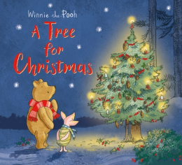 Winnie-the-Pooh: A Tree for Christmas by Egmont Publishing UK