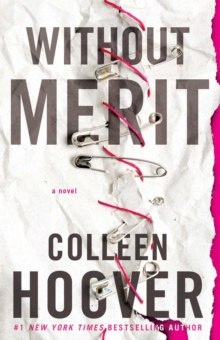 Without Merit by Colleen Hoover Without Merit by Colleen Hoover
