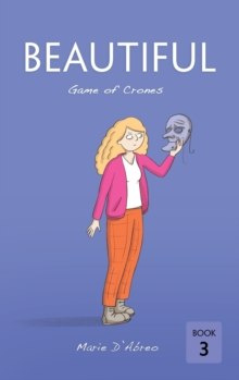 Beautiful : Game of Crones by D'Abreo Marie D'Abreo Beautiful : Game of Crones by D'Abreo Marie D'Abreo