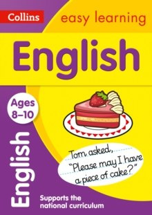 Collins Easy Learning KS2 : English Ages 8-10: Prepare for School with Easy Home Learning Collins Easy Learning KS2 : English Ages 8-10: Prepare for School with Easy Home Learning
