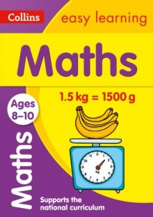 Collins Easy Learning KS2 : Maths Ages 8-10: Prepare for School with Easy Home Learning Collins Easy Learning KS2 : Maths Ages 8-10: Prepare for School with Easy Home Learning