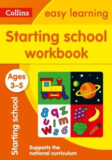 Collins Easy Learning Preschool : Starting School Workbook Ages 3-5: Ideal for Home Learning