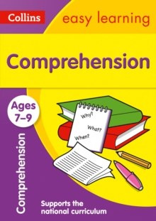 Comprehension Ages 7-9 : Prepare for School with Easy Home Learning by Collins Easy Learning Comprehension Ages 7-9 : Prepare for School with Easy Home Learning by Collins Easy Learning
