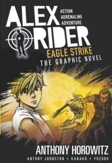 Eagle Strike Graphic Novel Eagle Strike Graphic Novel