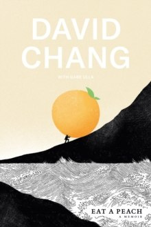 Eat a Peach : A Memoir Eat a Peach : A Memoir