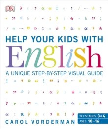 Help Your Kids with English : A Unique Step-by-Step Visual Guide