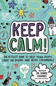 Keep Calm! (Mindful Kids) Keep Calm! (Mindful Kids)