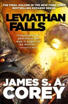 Leviathan Falls by James S.A. Corey Leviathan Falls by James S.A. Corey
