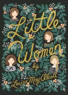 Little Women by Louisa May Alcott Little Women by Louisa May Alcott