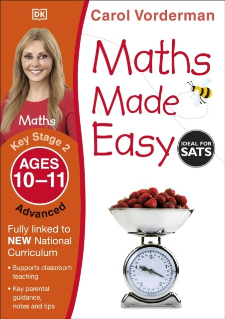 Maths Made Easy Ages 10-11 Key Stage 2 Advanced by Carol Vorderman (Author)