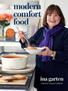 Modern Comfort by Ina Garten Modern Comfort by Ina Garten