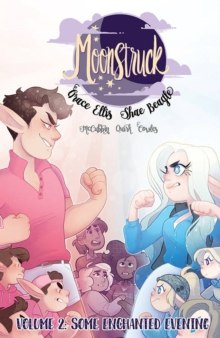 Moonstruck Volume 2: Some Enchanted Evening by Grace Ellis Moonstruck Volume 2: Some Enchanted Evening by Grace Ellis
