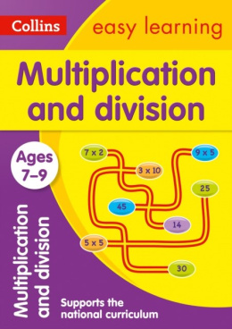 Multiplication and Division Ages 7-9 : Ideal for Home Learning by Collins Easy Learning