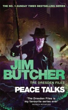 Peace Talks : The Dresden Files, Book Sixteen Peace Talks : The Dresden Files, Book Sixteen
