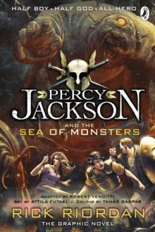 Percy Jackson and the Sea of Monsters: The Graphic Novel (Book 2) Percy Jackson and the Sea of Monsters: The Graphic Novel (Book 2)