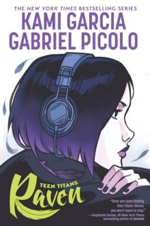 Teen Titans: Raven Teen Titans: Raven