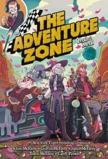 The Adventure Zone: Petals to the Metal The Adventure Zone: Petals to the Metal