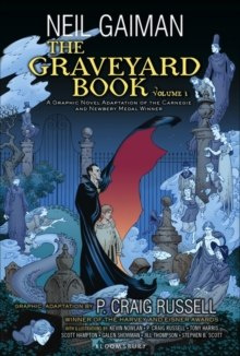 The Graveyard Book Graphic Novel, Part 1 by Neil Gaiman The Graveyard Book Graphic Novel, Part 1 by Neil Gaiman