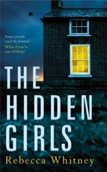 The Hidden Girls by Rebecca Whitney The Hidden Girls by Rebecca Whitney
