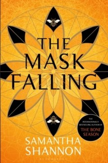 The Mask Falling by Shannon Samantha Shannon