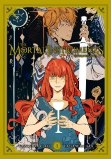 The Mortal Instruments: The Graphic Novel, Vol. 1 by Cassandra Clare The Mortal Instruments: The Graphic Novel, Vol. 1 by Cassandra Clare