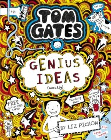 Tom Gates: Genius Ideas (mostly) : 4 Tom Gates: Genius Ideas (mostly) : 4