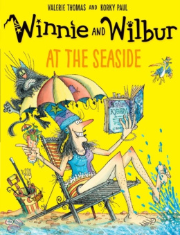 Winnie and Wilbur at the Seaside by Valerie Thomas