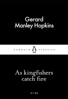 As Kingfishers Catch Fire by Gerard Manley Hopkins