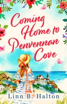 Coming Home to Penvennan Cove by Linn B. Halton Coming Home to Penvennan Cove by Linn B. Halton