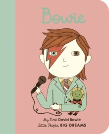 David Bowie : My First David Bowie : 26 by Maria Isabel Sanchez Vegara