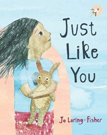 Just Like You by Jo Loring-Fisher