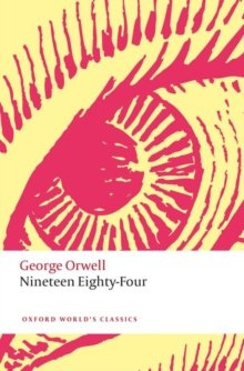 Nineteen Eighty-Four by George Orwell Nineteen Eighty-Four by George Orwell