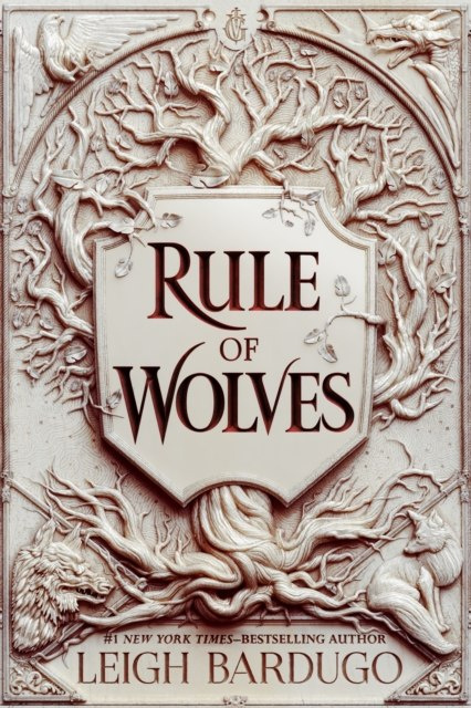 Rule of Wolves (King of Scars : 2) by Leigh Bardugo