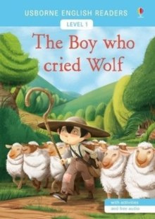 The Boy Who Cried Wolf : Usborne English Readers Level 1