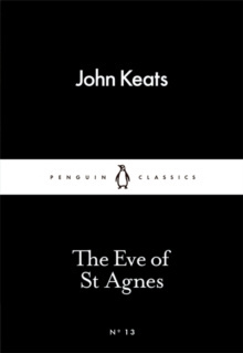 The Eve of St Agnes by John Keats