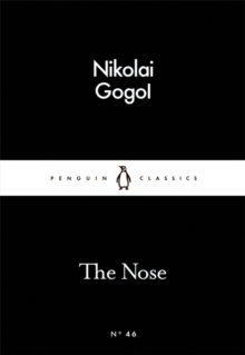 The Nose by Nikolay Gogol