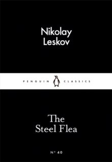 The Steel Flea by Nikolay Leskov