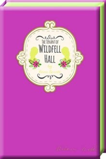 The Tenant of Wildfell Hall by Anne Bronte