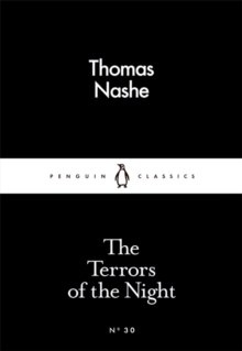 The Terrors of the Night by Thomas Nashe The Terrors of the Night by Thomas Nashe