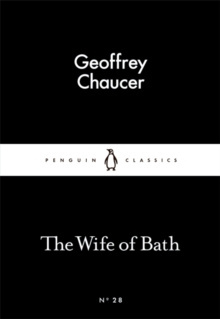 The Wife of Bath by Geoffrey Chaucer