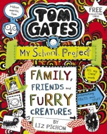 Tom Gates: Family, Friends and Furry Creatures : 12 Tom Gates: Family, Friends and Furry Creatures : 12