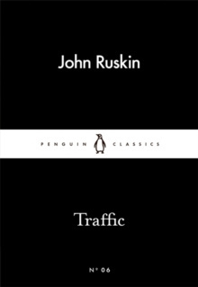 Traffic by John Ruskin