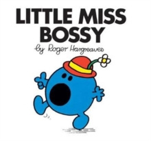 Little Miss Bossy by Roger Hargreaves