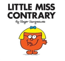 Little Miss Contrary by Roger Hargreaves Little Miss Contrary by Roger Hargreaves