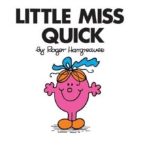 Little Miss Quick by Roger Hargreaves