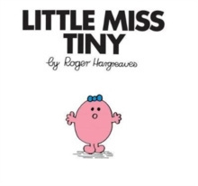 Little Miss Tiny by Roger Hargreaves Little Miss Tiny by Roger Hargreaves