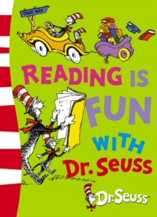 Reading is Fun with Dr. Seuss by Dr. Seuss Reading is Fun with Dr. Seuss by Dr. Seuss