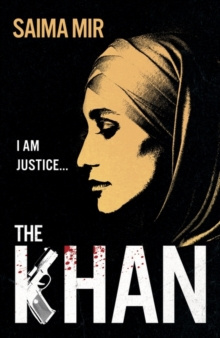 The Khan by Saima Mir The Khan by Saima Mir
