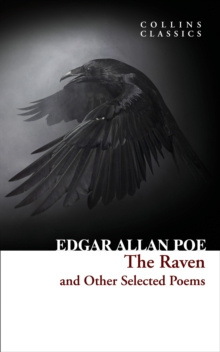The Raven and Other Selected Poems by Edgar Allan Poe The Raven and Other Selected Poems by Edgar Allan Poe